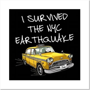 I Survived The NYC Earthquake Funny Yellow Taxi Meme Posters and Art